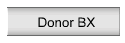 Donor BX